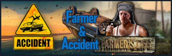 Farmer and Accident