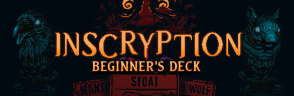 Inscryption: Beginner's Deck