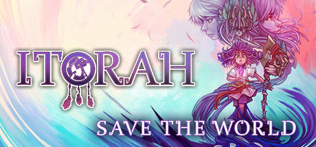 Itorah | Save the World on Steam