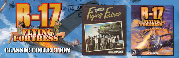 B-17 Flying Fortress Classic Collection on Steam