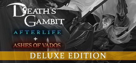  Death's Gambit: Afterlife- Definitive Edition