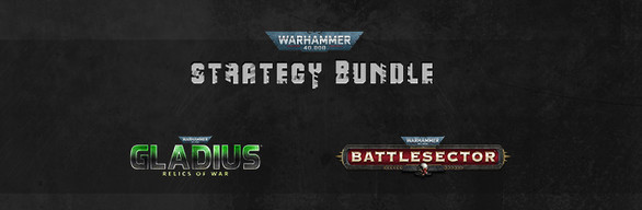 Gladius & Battlesector - Warhammer Strategy Bundle