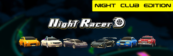 Night Racer - Night Club Edition