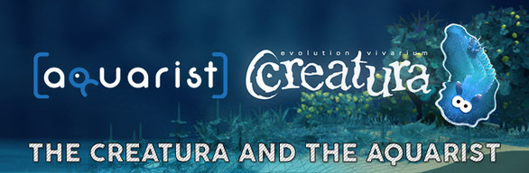 Aquarist and Creatura