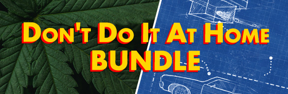 Don't Do It At Home Bundle