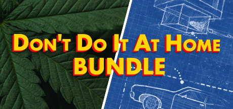 Don't Do It At Home Bundle On Steam