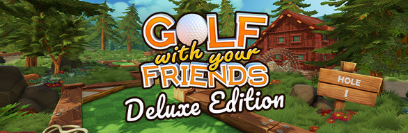 Golf With Your Friends Deluxe Edition