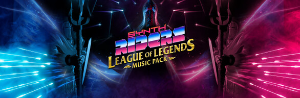Synth Riders - League of Legends Music Pack