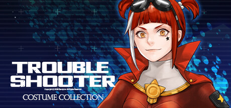 TROUBLESHOOTER: Costume Collection