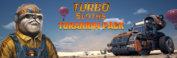 Turbo Sloths - Turanium Pack