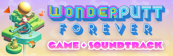Wonderputt Forever Game + Soundtrack Bundle