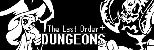 The Last Order: Dungeons Deluxe
