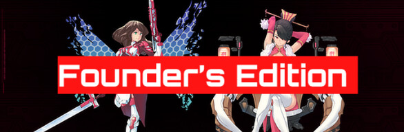 Founder's Edition on Steam