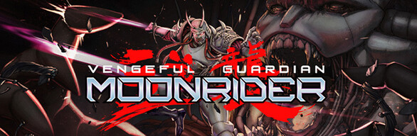 Vengeful Guardian: Moonrider (Original Game Soundtrack), Dominic Ninmark