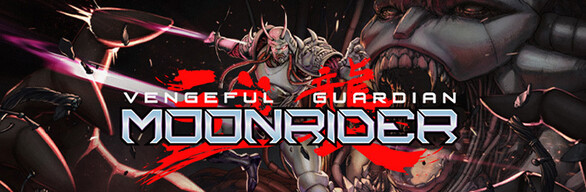 Steam Community :: Vengeful Guardian: Moonrider