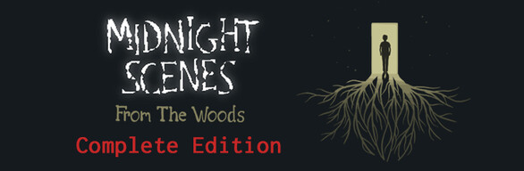 Midnight Scenes: From The Woods - Complete Edition