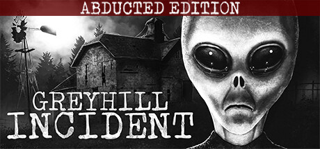 Greyhill Incident - Digital Abducted Edition on Steam
