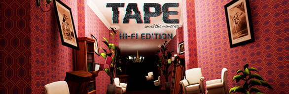 TAPE: Unveil the Memories Hi-Fi Edition