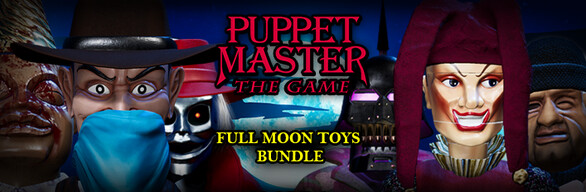 Puppet Master: The Game - Full Moon Toys DLC Bundle on Steam