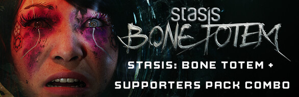 STASIS: BONE TOTEM + SUPPORTERS PACK COMBO
