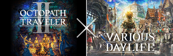『OCTOPATH TRAVELER II』+『VARIOUS DAYLIFE』Bundle