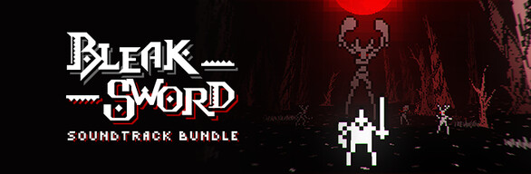 Bleak Sword DX + Soundtrack