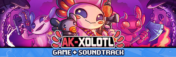 AK-xolotl + Soundtrack