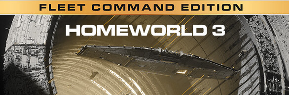 Homeworld 3 - Fleet Command Edition