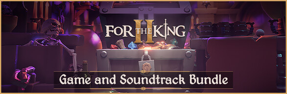 For The King II - Game and Soundtrack Bundle