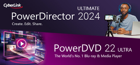 CyberLink PowerDirector 2024 Ultimate + PowerDVD 22 Ultra on Steam