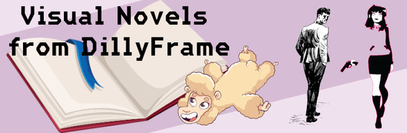 Visual Novels from DillyFrame