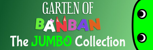 Garten of Banban Jumbo Collection