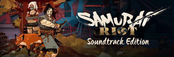 Samurai Riot Soundtrack Edition