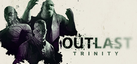 Steam：Outlast Trinity