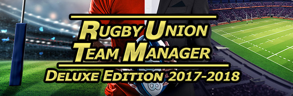 Rugby Union Team Manager Deluxe Edition 2017-2018