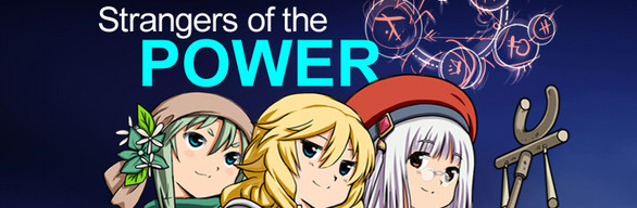 Strangers of the Power - Deluxe Edition
