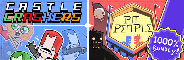 Castle Crashers and Pit People