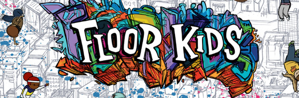 Floor Kids: Soundtrack Edition
