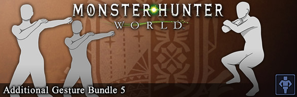 Monster Hunter: World - Additional Gesture Bundle 5