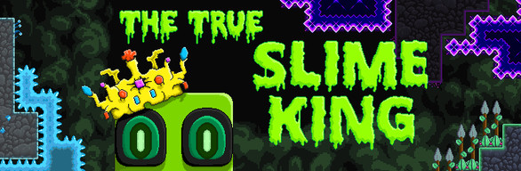 The True Slime King + OST