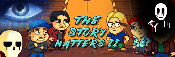 The Story Matters II