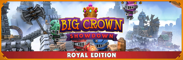 Big Crown: Showdown Royal Edition