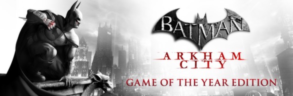 Batman Arkham City GOTY