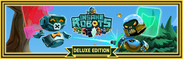 Insane Robots - Deluxe Edition