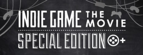 Indie Game: The Movie Special Edition