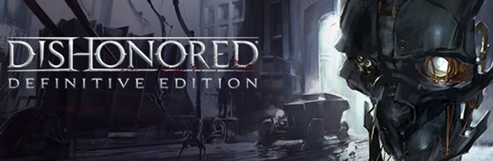 Dishonored Definitive Edition On Steam