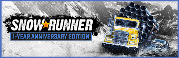 SnowRunner - 1-Year Anniversary Edition