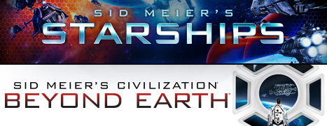 Sid Meier's Starships and Civilization: Beyond Earth