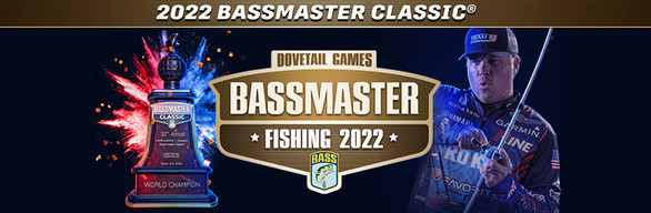 Bassmaster® Fishing: 2022 Bassmaster Classic®