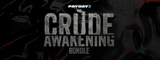 PAYDAY 2: Crude Awakening Bundle banner